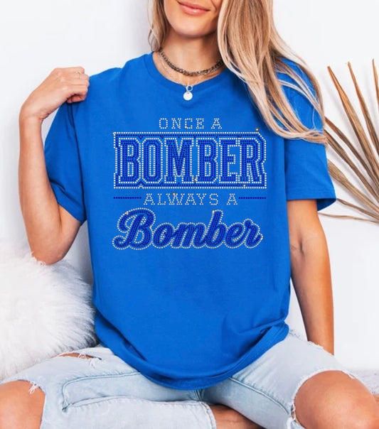 Once a Bomber always a Bomber bling tshirt - 015